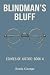 Blindman's Bluff: Echoes of Justice: Book 4