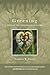 Greening: Poems in the Unfo...