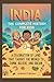 INDIA: The Complete History...
