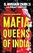 Mafia Queens of India