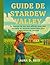 Guide de Stardew Valley: Le...