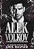 ALEK VOLKOV - O Coração Sombrio do Mafioso Russo (DARK SIDE Livro 3) (Portuguese Edition)