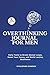 Overthinking Journal for Me...