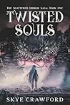 Twisted Souls