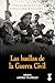 Las huellas de la Guerra Civil by Fernando Calvo González-Reg...