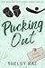 Pucking Out (The Willhurst Lynx Hockey Series)
