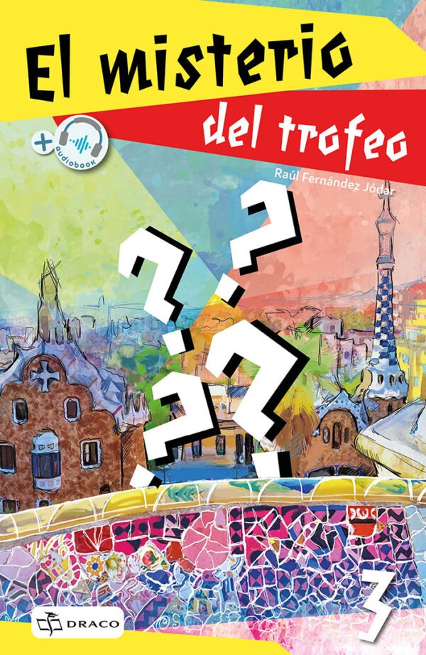 El misterio del trofeo 3 - Barcelona (El misterio del trofeo, #3)