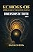 Dimensions Of Truths by DALIA DUBOIS