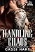 Handling His Chaos (Lords of New York, #4)