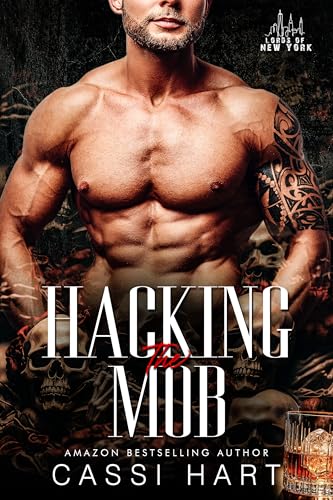 Hacking the Mob (Lords of New York, #6)