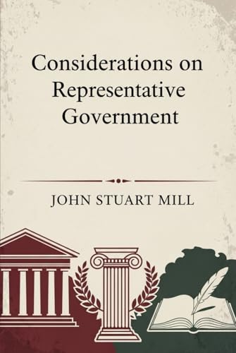 Considerations on Representative Government