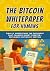 The Bitcoin Whitepaper for ...