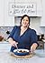 Dinner and a Little Bit More by Caroline Davis