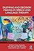 Dilemmas and Decision Making in Speech and Language Therapy by Maria Garraffa