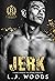 Jerk (Saint Bonaventure University, #2)