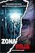 ZONA ROJA: Un thriller adic...