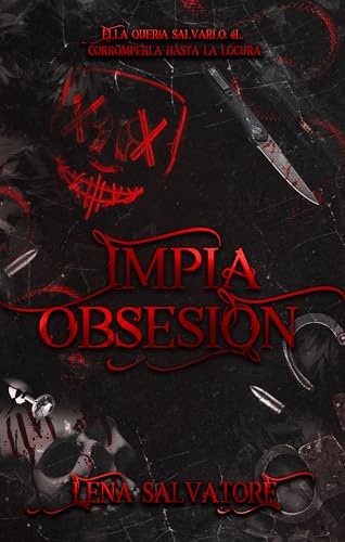 Impía obsesión (Kindle Edition)