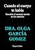 Cuando tu cuerpo te habla (Spanish Edition)