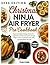 Christmas Ninja Air Fryer Pro Cookbook by Tom Ford