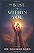 The Best Is Within You