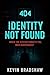 404: Identity Not Found