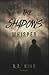 The Shadows Whisper