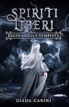 Spiriti Liberi: R...