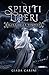 Regina della Tempesta: Un fantasy epico con tratti di fantasy romance italiano (Spiriti Liberi) (Italian Edition)