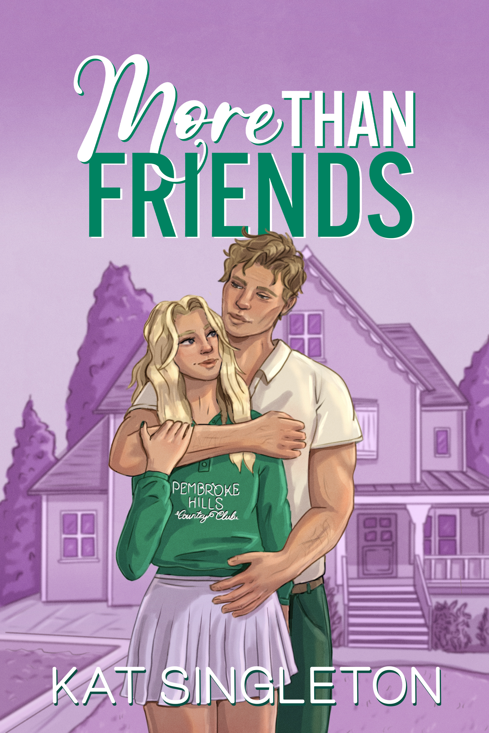 More Than Friends: A Single Dad Friends-to-Lovers Billionaire Romance (Pembroke Hills Book 3)