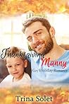 Thanksgiving Manny by Trina Solet