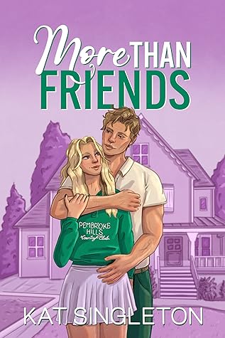 More than Friends by Kat Singleton