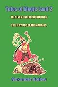 The Seven Underground Kings. The Fiery God of the Marrans