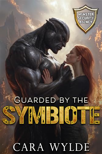 Guarded by the Symbiote: Monster Security Agency (Kindle Edition)