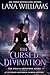 The Cursed Divination by Lana Williams