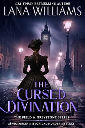 The Cursed Divination (Field & Greystone, #5)
