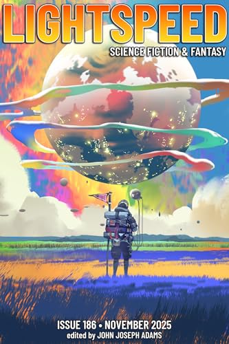 Lightspeed Magazine, Issue 186 (November 2025)