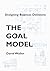 The Goal Model: Designing B...