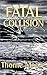 Fatal Collision