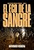 El eco de la sangre: (Saga policial Bermejo y Roncero, Libro 5) (Spanish Edition)