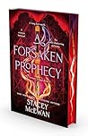 A Forsaken Prophecy