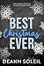 Best Christmas Ever by Deann Soleil