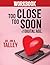 Too Close Too Soon in the Digital Age Workbook by Jim Talley