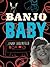 Banjo Baby