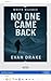 No One Came Back by Evan Drake