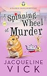 A Spinning Wheel of Murder (Frankie Chandler Pet Psychic, #8)