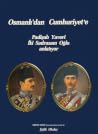 Osmanlı'dan Cumhu...