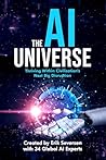 The AI Universe: ...
