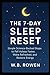 The 7-Day Sleep Reset: Simp...