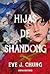 Hijas de Shandong by Eve J. Chung