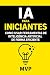 IA para Iniciantes — Como U...